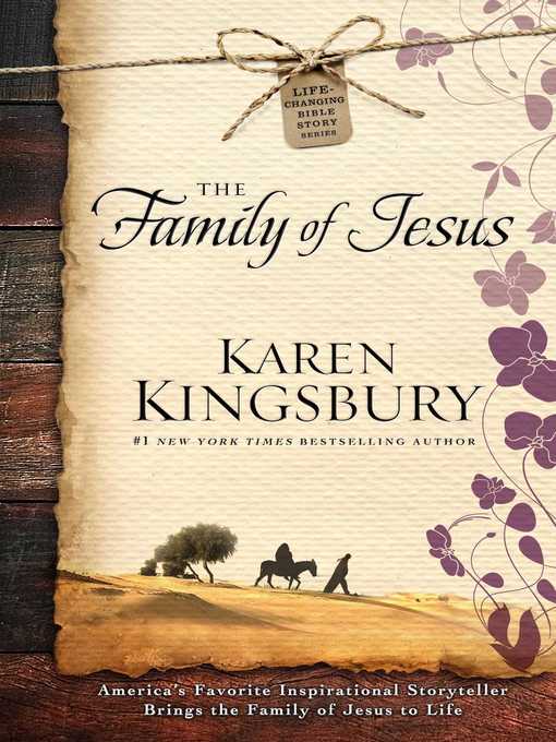 Title details for The Family of Jesus by Karen Kingsbury - Wait list
